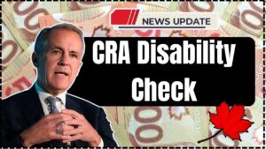 CRA Disability Check October 2025