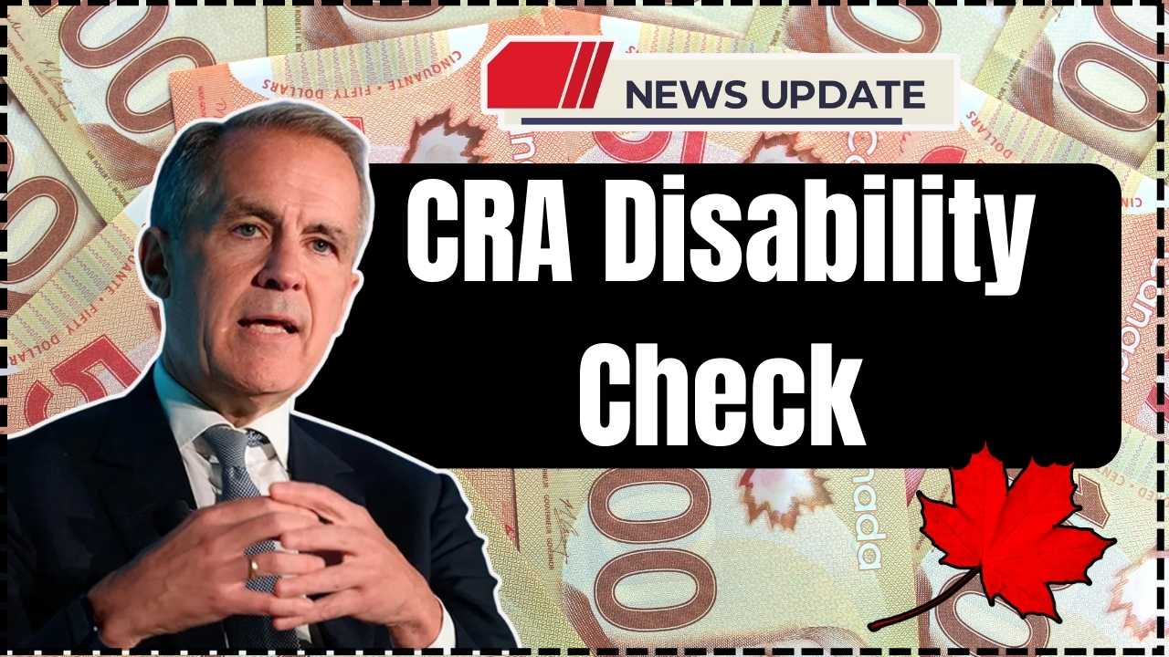 CRA Disability Check October 2025