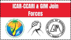 ICAR-CCARI & GIM Join Forces