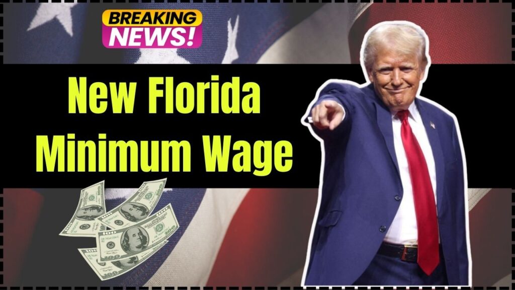 New Florida Minimum Wage