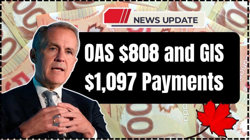 OAS $808 and GIS $1,097 Payments