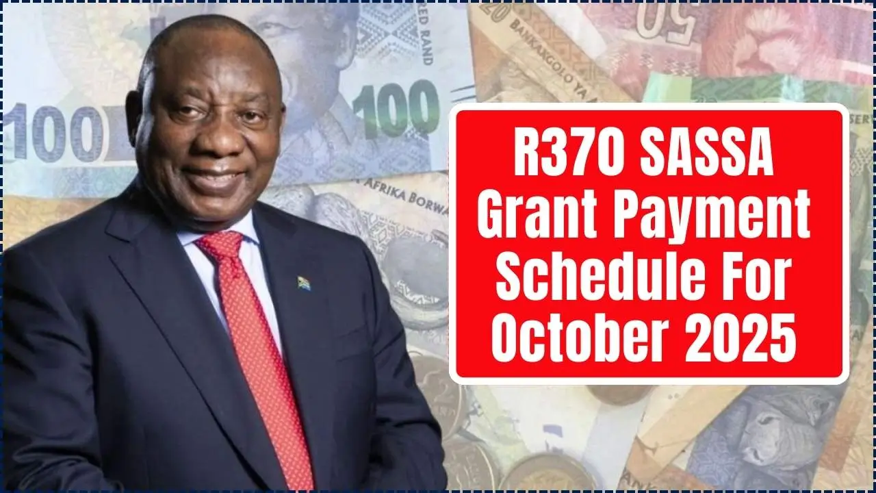 R370 SASSA Grant Payment Schedule
