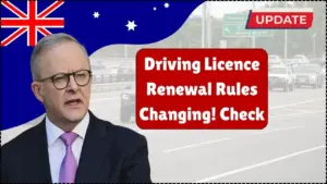 Driving Licence Renewal Rules Changing in Australia 2025