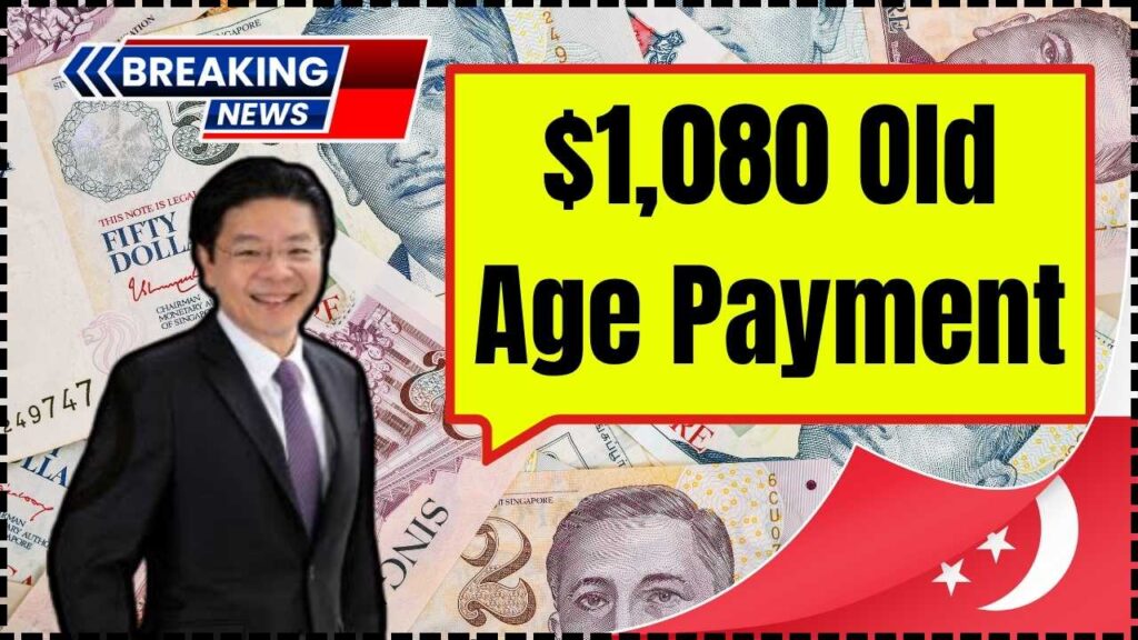 $1,080 Old Age Payment in November 2025