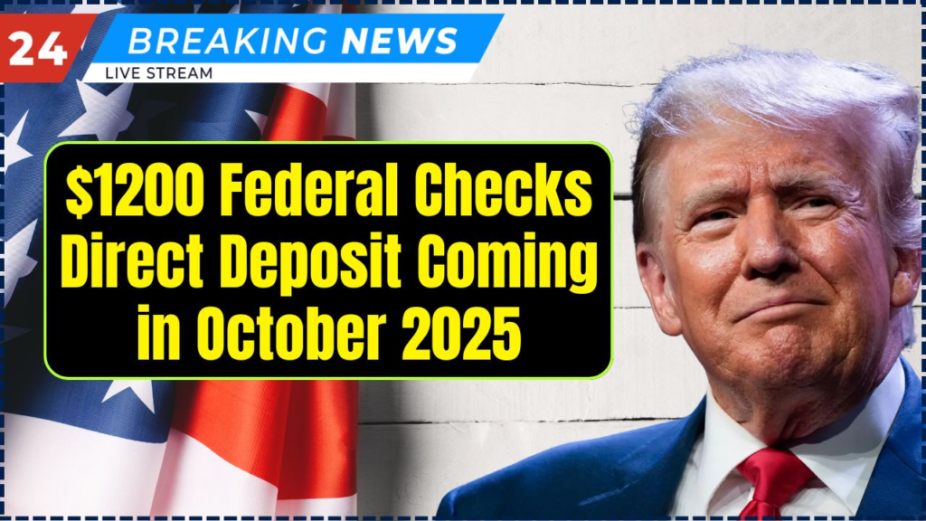 $1200 Federal Checks