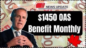 $1450 OAS Benefit Monthly for Low-Income Seniors in Oct 2025