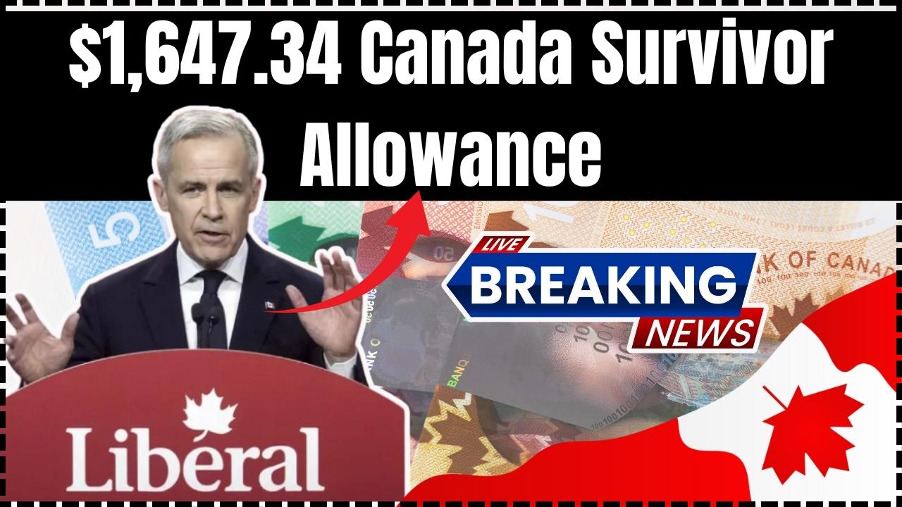 $1,647.34 Canada Survivor Allowance Payment