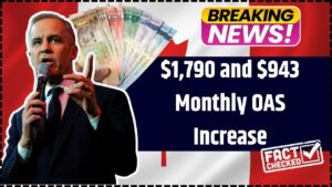 $1,790 and $943 Monthly OAS Increase in 2025