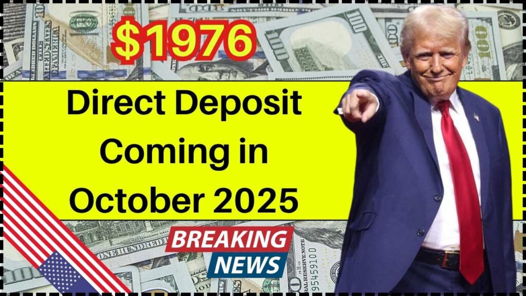 $1976 Direct Deposit Coming in October 2025