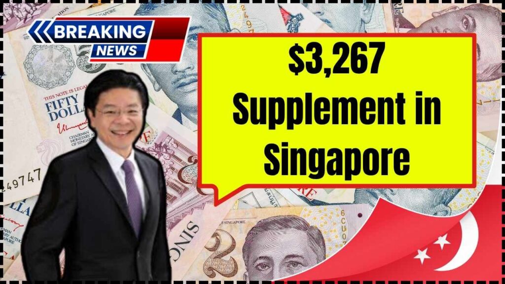 $3,267 Supplement in Singapore in October 2025