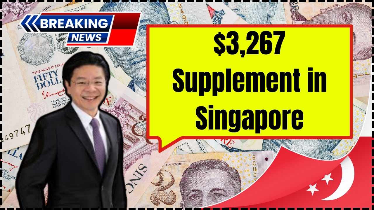 $3,267 Supplement in Singapore in October 2025