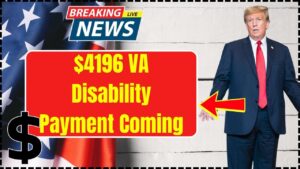 $4196 VA Disability Payment Coming in October 2025