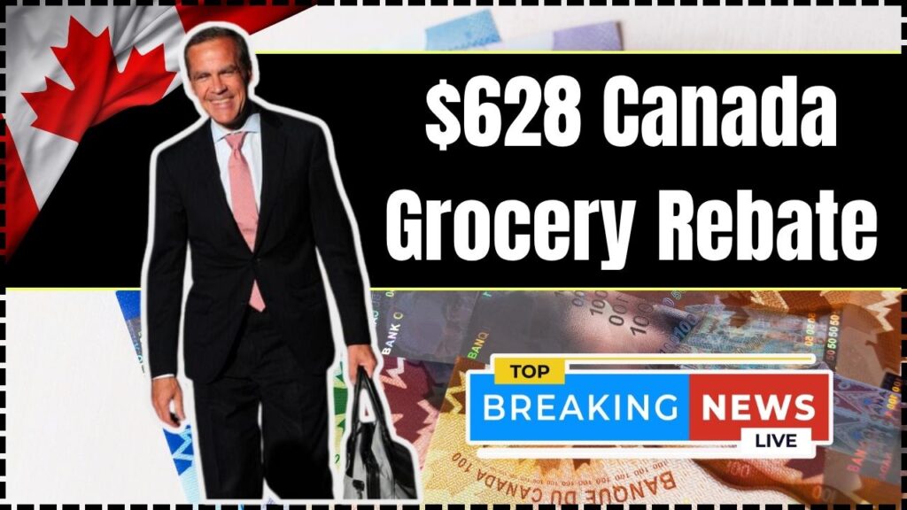 $628 Canada Grocery Rebate
