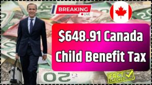 $648.91 Canada Child Benefit Tax