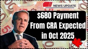 $680 Payment From CRA Expected in Oct 2025 for these Canadians