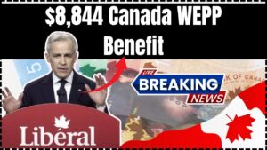 $8,844 Canada WEPP Benefit