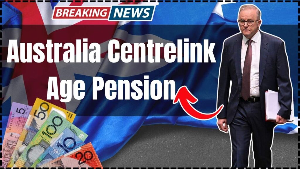 Australia Centrelink Age Pension