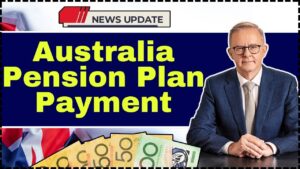 Australia Pension Plan Payment November 2025