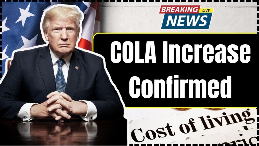 COLA Increase Confirmed