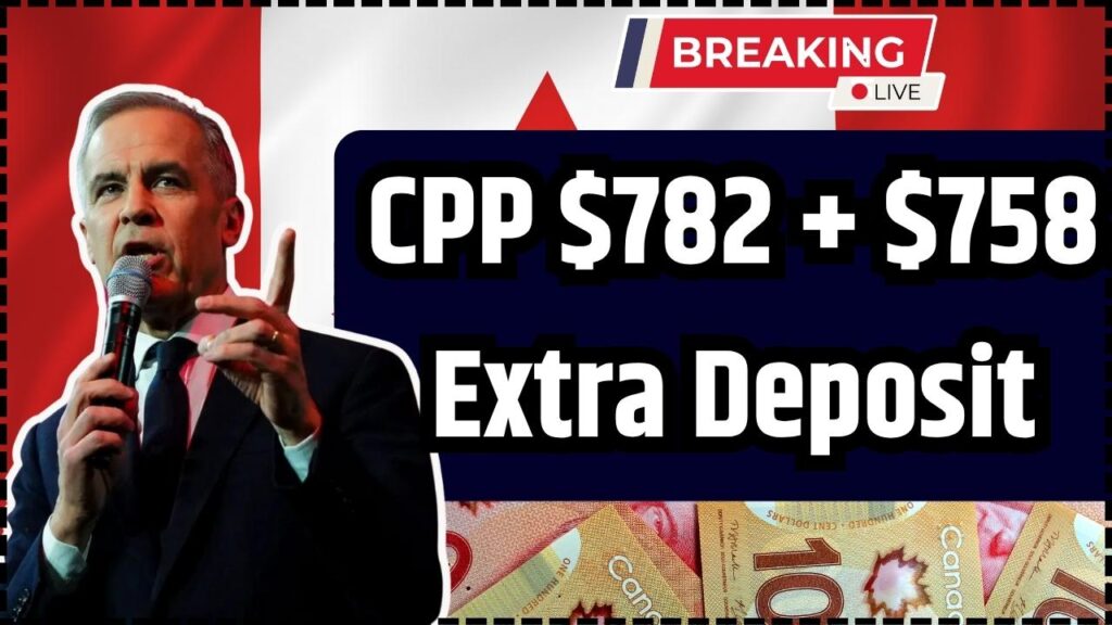 CPP $782 + $758 Extra Deposit