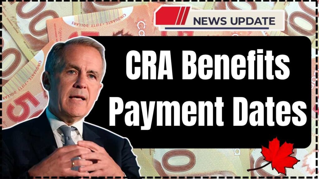 CRA Benefits Payment Dates in November 2025
