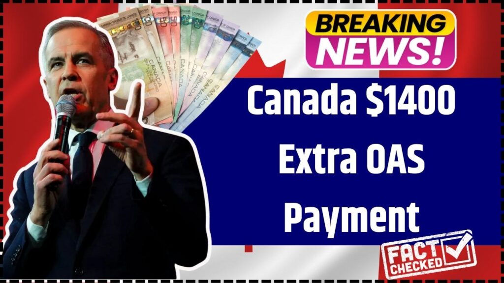 Canada $1400 Extra OAS Payment for