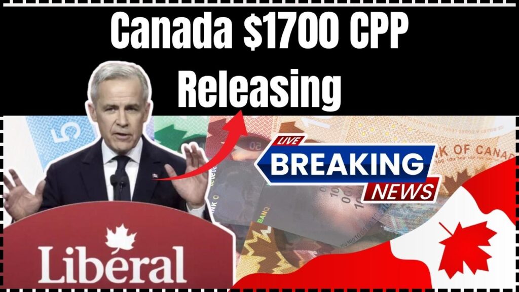 Canada $1700 CPP Releasing