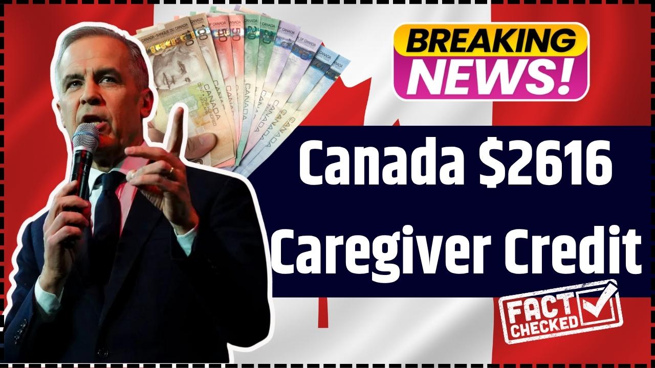 Canada $2616 Caregiver Credit