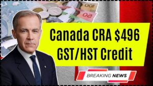 Canada CRA $496 GSTHST Credit