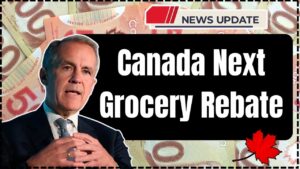 Canada Next Grocery Rebate