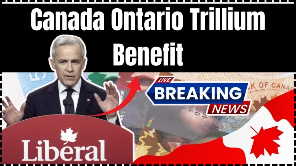 Canada Ontario Trillium Benefit