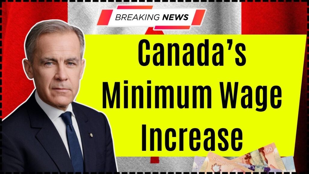 Canada’s Minimum Wage Increase