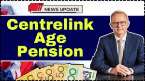 Centrelink Age Pension