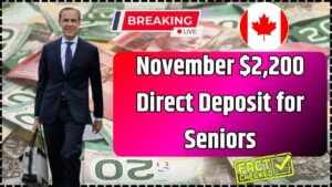 November $2,200 Direct Deposit for Seniors in Canada 2025