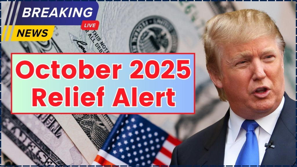 October 2025 Relief Alert
