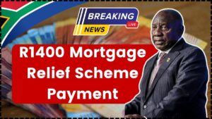 R1400 Mortgage Relief Scheme Payment in October 2025