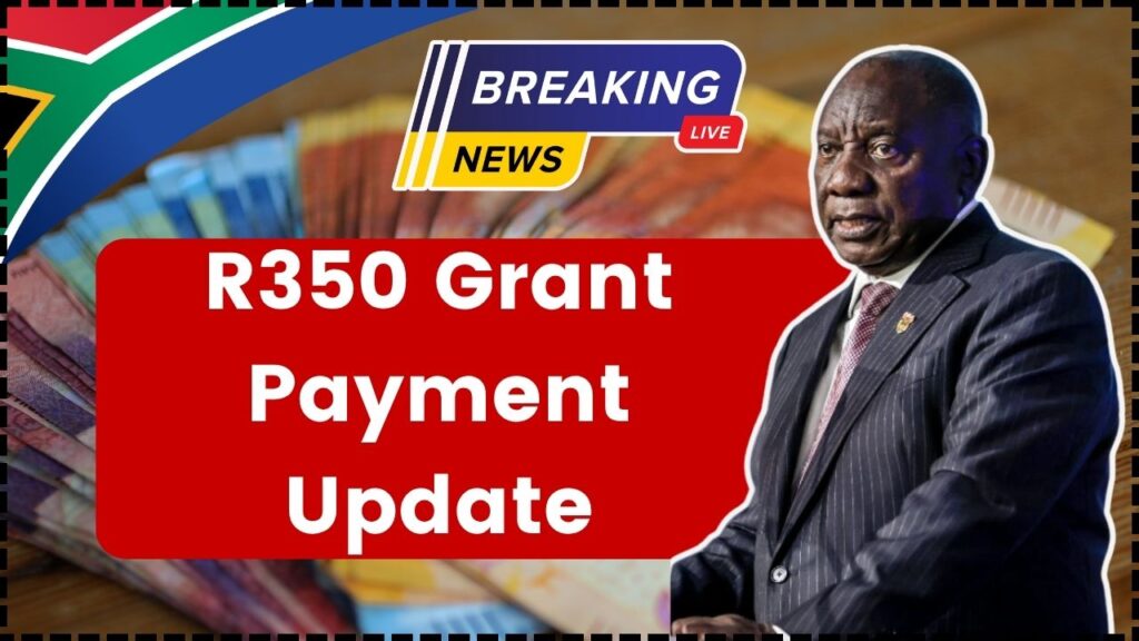 R350 Grant Payment Update