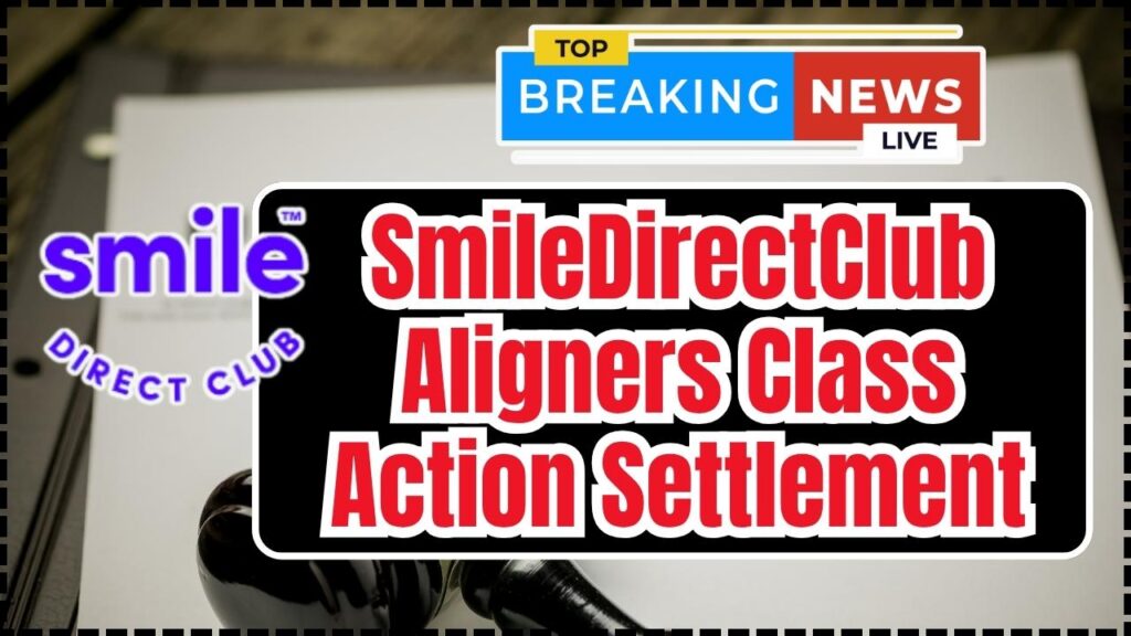 SmileDirectClub Aligners Class Action Settlement