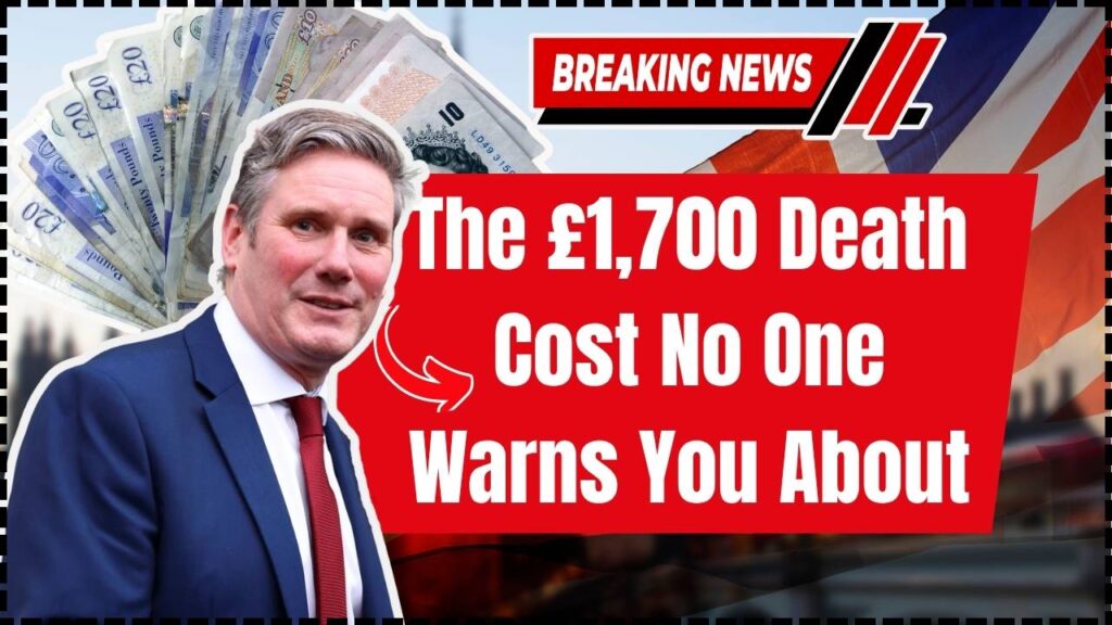 The £1,700 Death Cost No One Warns You About