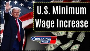 U.S. Minimum Wage Increase 2025