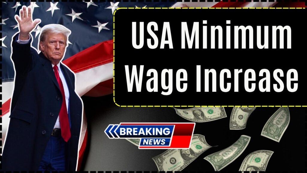 USA Minimum Wage Increase