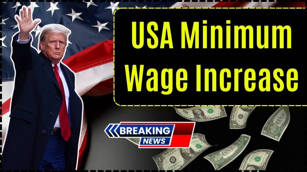 USA Minimum Wage Increase