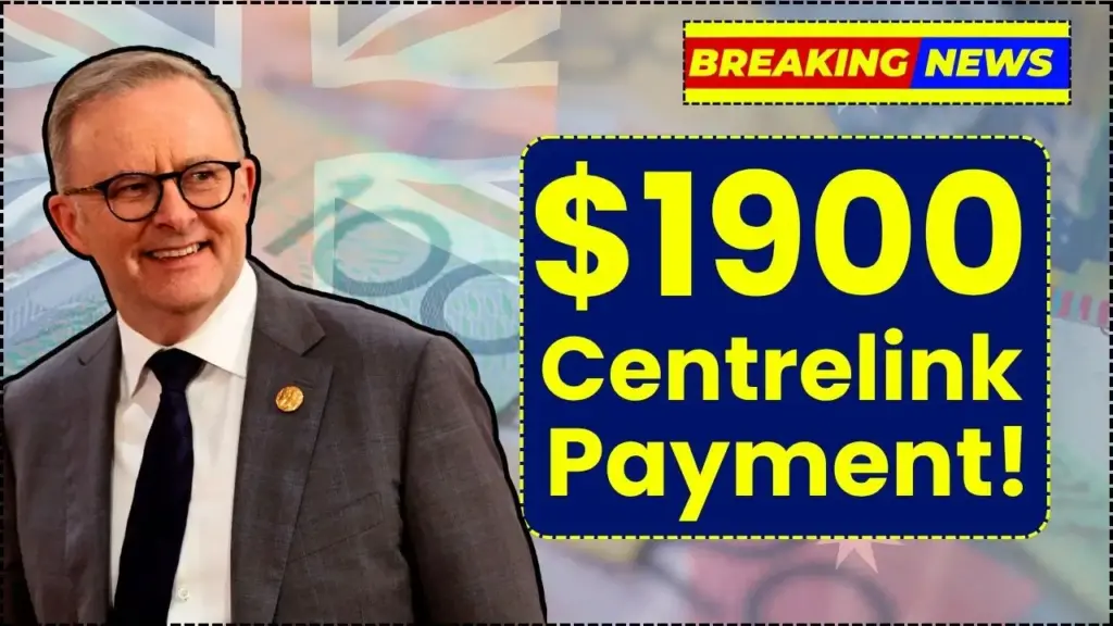 Australia October $1900 Centrelink Payment in 2025