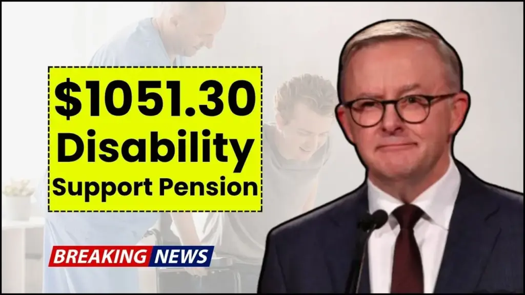 Australia’s $1051.30 Disability Support Pension in 2025