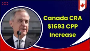 Canada CRA $1693 CPP Increase in 2025