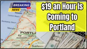 $19 an Hour Is Coming to Portland