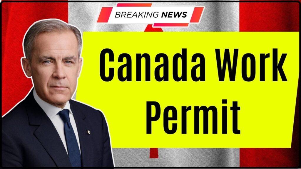 Canada Work Permit in November 2025