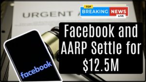 Facebook and AARP Settle for $12.5M